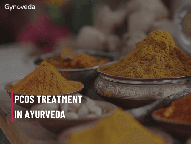 PCOS Treatment in Ayurveda: A Complete Guide